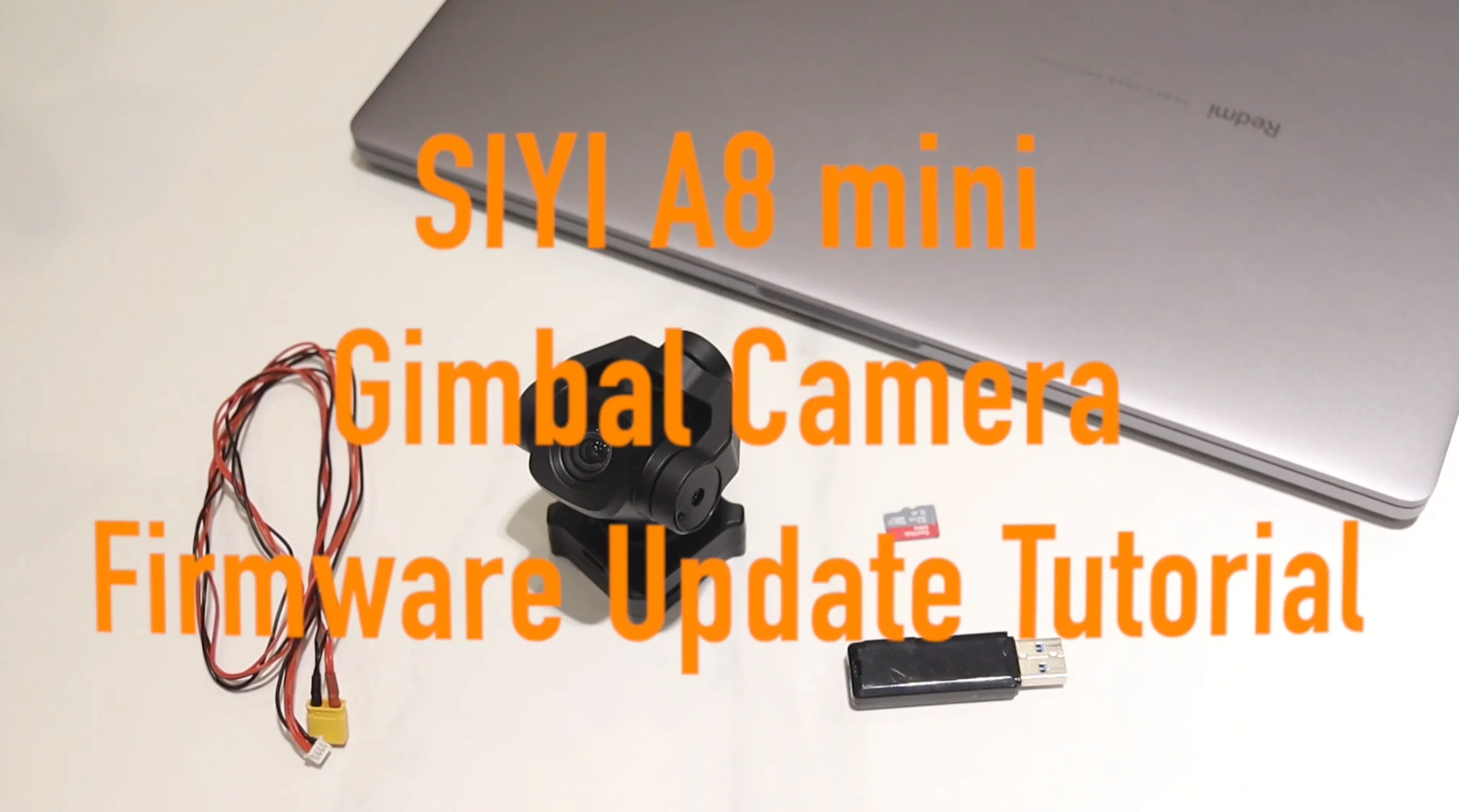 A8 mini Gimbal Camera Firmware Update Turorial