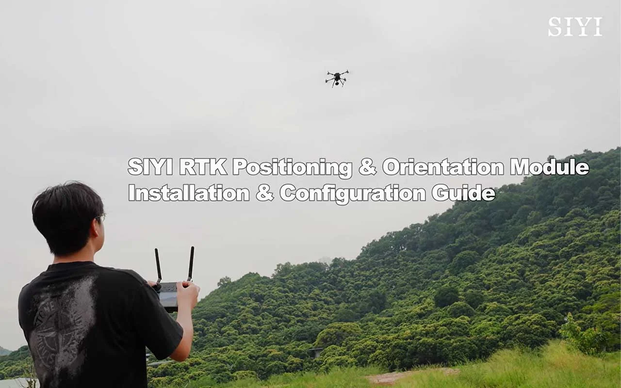 SIYI RTK Positioning and Orientation Module Installation & Configuration Guide