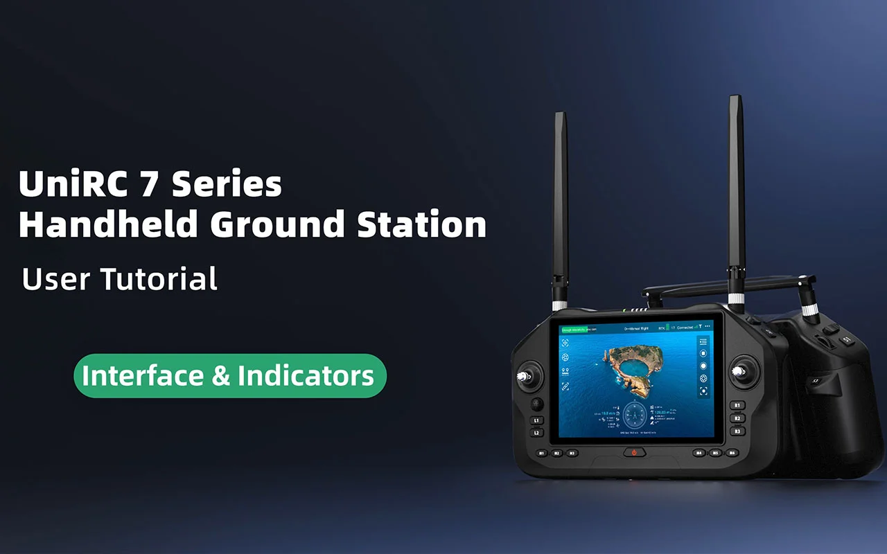 UniRC 7 Series User Tutorial: Interface & Indicators